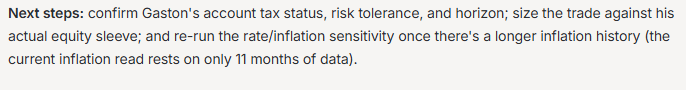 Next steps: confirm Gaston's account tax status, risk tolerance, and horizon.